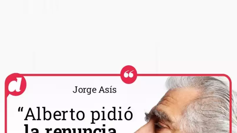 Jorge Asís: "Alberto Fernández pidió la renuncia de Berni"